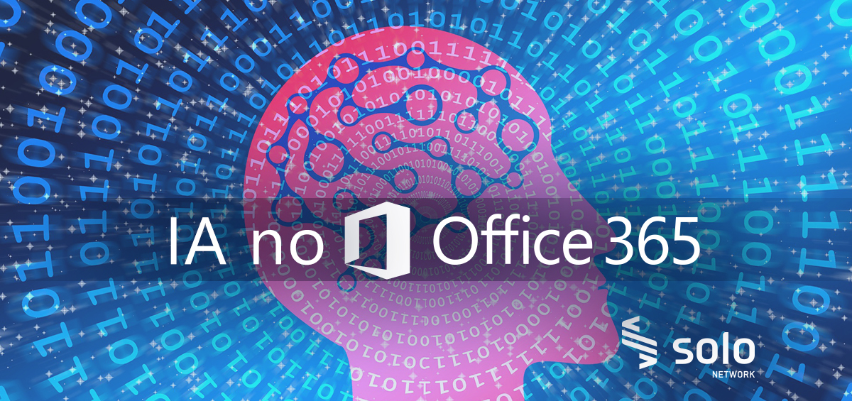 29 - Inteligência Artificial do Office 365